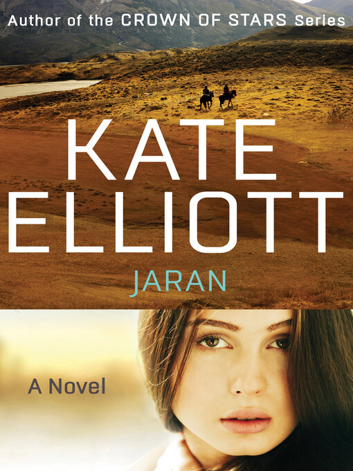 Title details for Jaran by Kate Elliott - Available